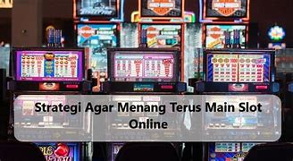 Video Main Slot Menang Terus Terusan Apa Penyebabnya